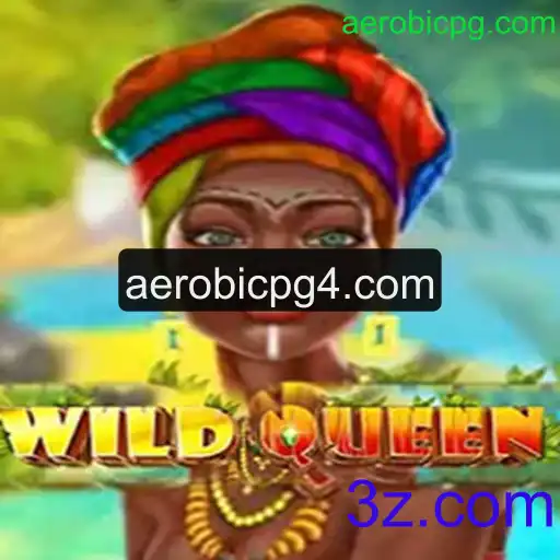 Explorando o Mundo do Jogo WildQueen e a Experiência Única de Aerobicpg.com